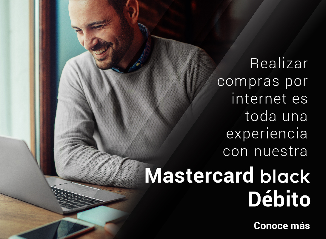 Realiza compras en línea con nuestra Mastercard Black Débito