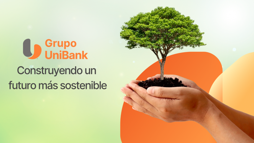 Sostenibilidad | Grupo UniBank | Panamá Sostenibilidad | Grupo UniBank | Panamá