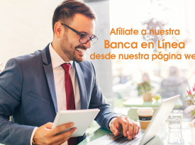 ¡Afíliate a nuestra Banca en Línea de forma rápida y segura desde nuestra página web! ¡Afíliate a nuestra Banca en Línea de forma rápida y segura desde nuestra página web!