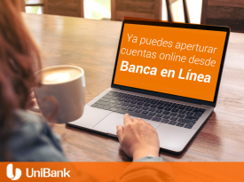 Apertura de cuentas online en Banca en Línea - Unibank