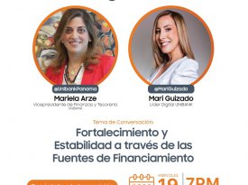 Mari Guizado | Líder Digital con nuestra Vicepresidente de Finanzas y Tesorería Mariela Arze Mari Guizado | Líder Digital con nuestra Vicepresidente de Finanzas y Tesorería Mariela Arze