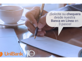 ¿Necesita solicitar una chequera? Desde nuestra Banca en Línea puede hacerlo en 3 simples pasos | UniBank ¿Necesita solicitar una chequera? Desde nuestra Banca en Línea puede hacerlo en 3 simples pasos | UniBank
