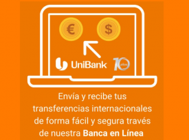 Transferencias Internacionales en euros y dólares - Banca en Línea UniBank Transferencias Internacionales en euros y dólares - Banca en Línea UniBank