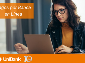 Pagos y recargas desde Banca en Línea de Unibank Pagos y recargas desde Banca en Línea de Unibank