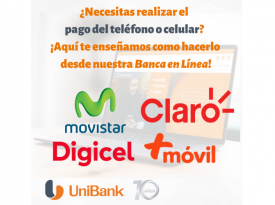 Realiza el pago del teléfono fijo y móvil a +Móvil, Digicel, Movistar y Claro desde la Banca en Linea de Unibank Realiza el pago del teléfono fijo y móvil a +Móvil, Digicel, Movistar y Claro desde la Banca en Linea de Unibank