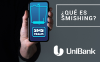Conoce el término Smishing | UniBank | Seguridad Digital 